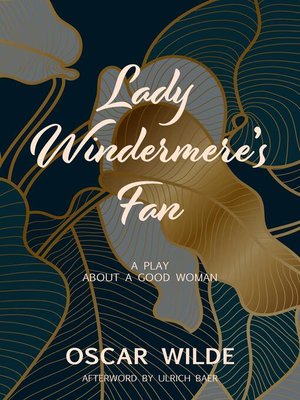 cover image of Lady Windermere's Fan (Warbler Classics)